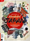 Weird & Wonderful Japan